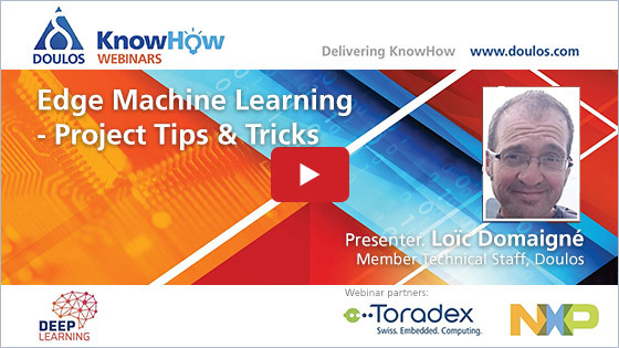 Edge Machine Learning - Project Tips & Tricks