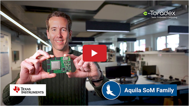 Toradex - Aquila Arm Family - A Sneak Peek